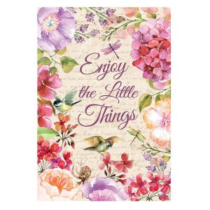 Spring Enjoy the Little Things Garden Flag