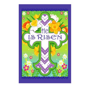 He is Risen Spring Easter Garden Flag